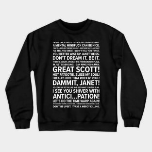 Rocky Horror Quotes Crewneck Sweatshirt